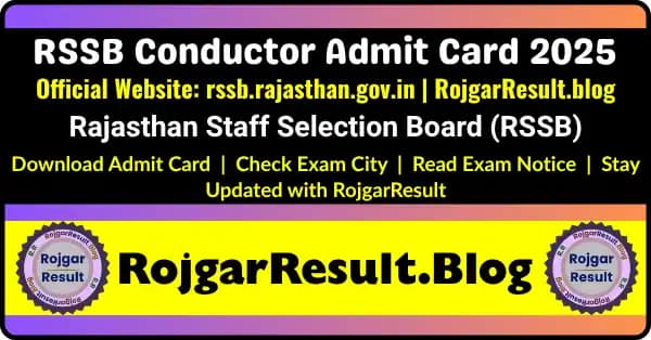 RSSB Conductor Admit Card 2025 Download – Rajasthan Staff Selection Board Exam Date 06 November 2025