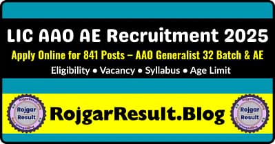 LIC AAO AE Recruitment 2025 – Apply Online for 841 Posts Notification